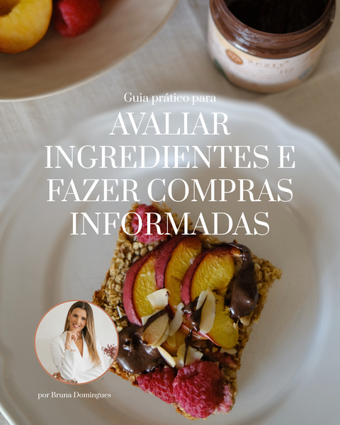 Guia prático para avaliar ingredientes e fazer compras saudáveis